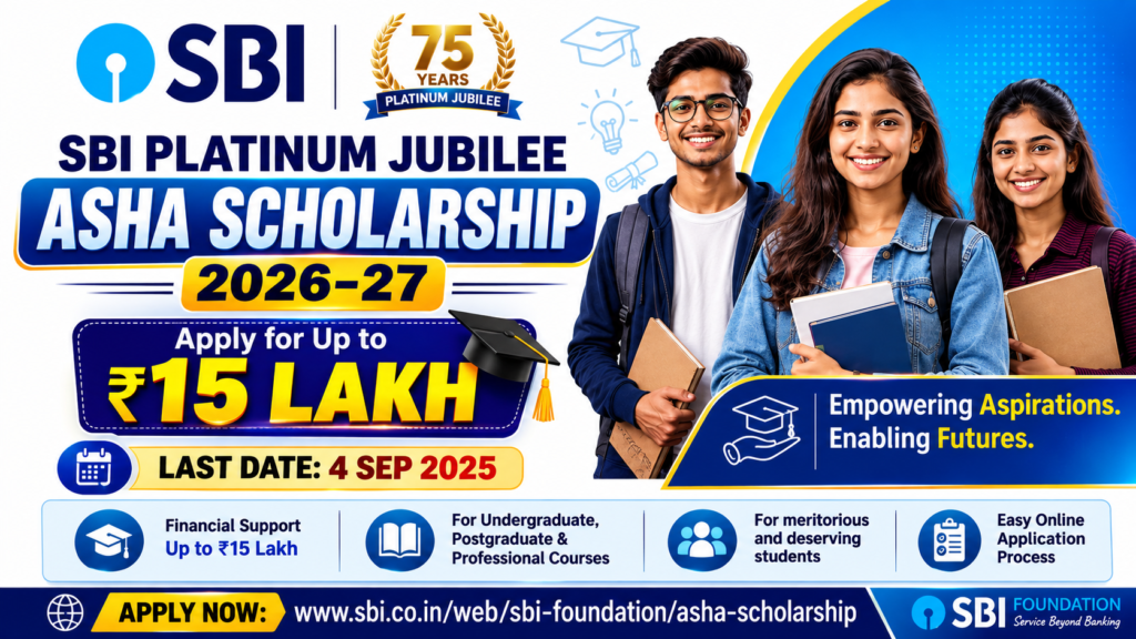SBI Platinum Jubilee Asha Scholarship 2026
